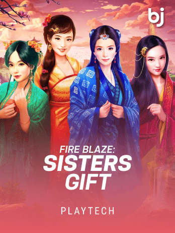 Fire Blaze Sisters Gift