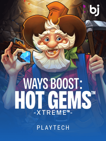 Ways Boost Hot Gems Xtreme